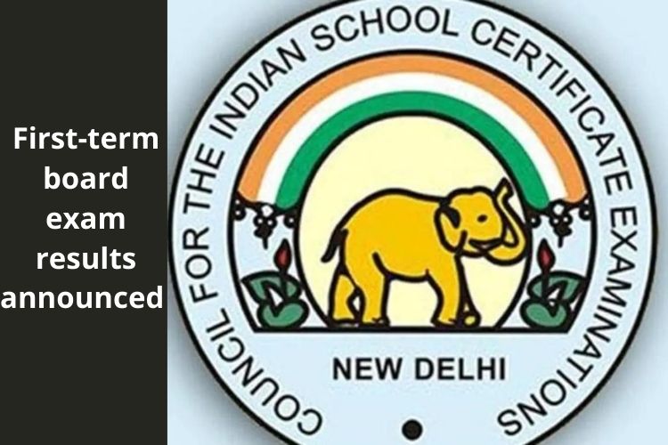 CISCE announces first-term board exam results for classes 10, 12 