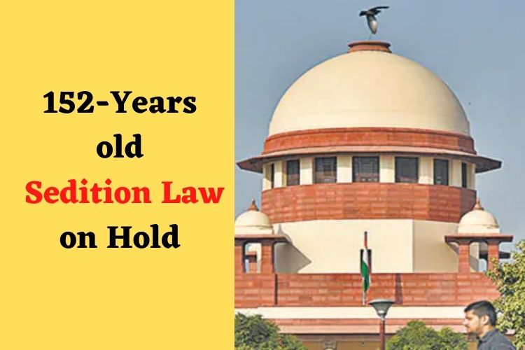 Supreme Court's Historic Order, Puts Sedition Law on Hold 