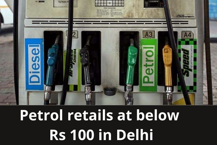 Petrol retails at below Rs 100 in Delhi, Know the latest Fuel Price 