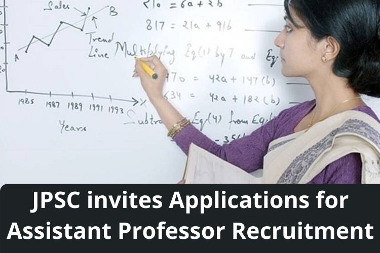 JPSC invites Applications for Assistant Professor Recruitment 