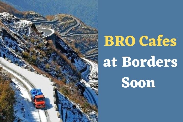 Defence Ministry To Set 'BRO Cafes' At Various Indian Borders 