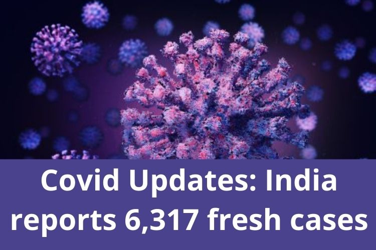 Covid Updates: India reports 6,317 fresh cases 