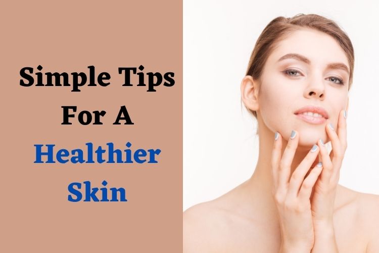 Get Healthy And Glowing Skin In Monsoon With These Tips 