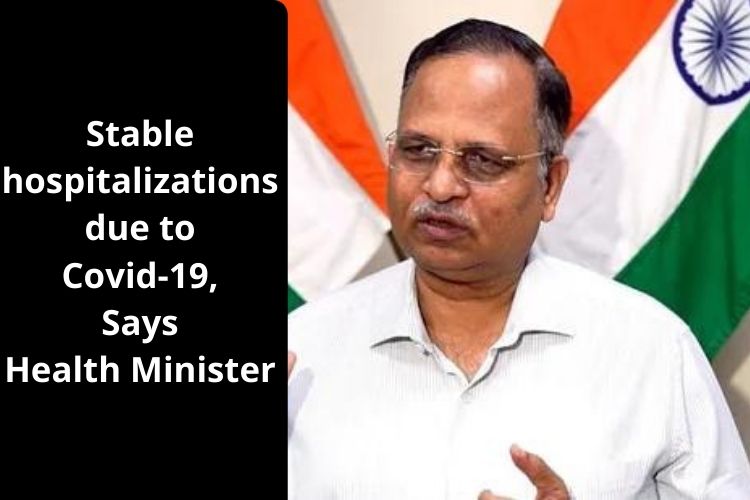 Covid-19 Cases rising in Delhi but Hospitalizations Stabilised, Says Health Minister 