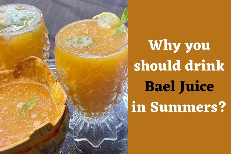 Know The Benefits Of Bael Juice To Beat The Heat 
