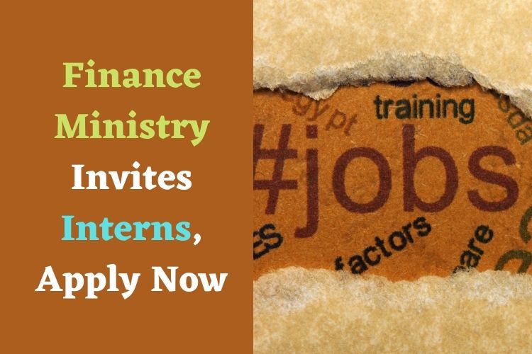 Ministry Of Finance Invites Applications For Internship, Offers Good Stipend 