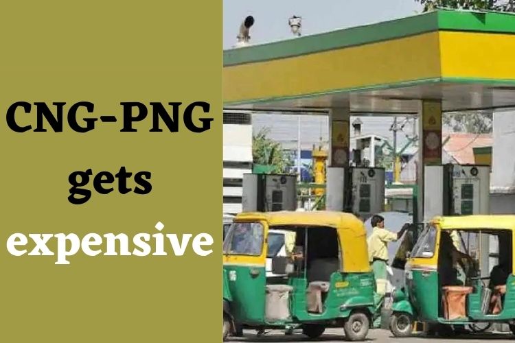 CNG-PNG Price Hikes for Domestic Users, PNG rises by Rs. 4.50 and CNG hikes by Rs. 2.50 