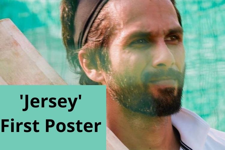 Shahid Kapoor shares First Poster of his upcoming 'Jersey' 