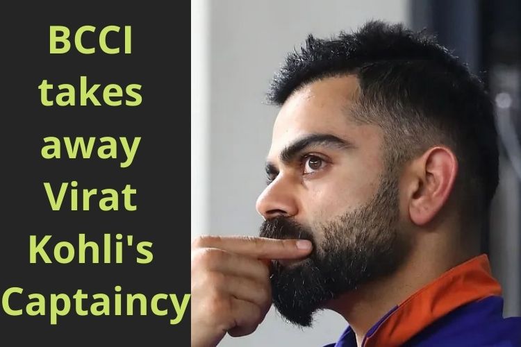 BCCI takes away Virat Kohli's Captaincy from ODI 