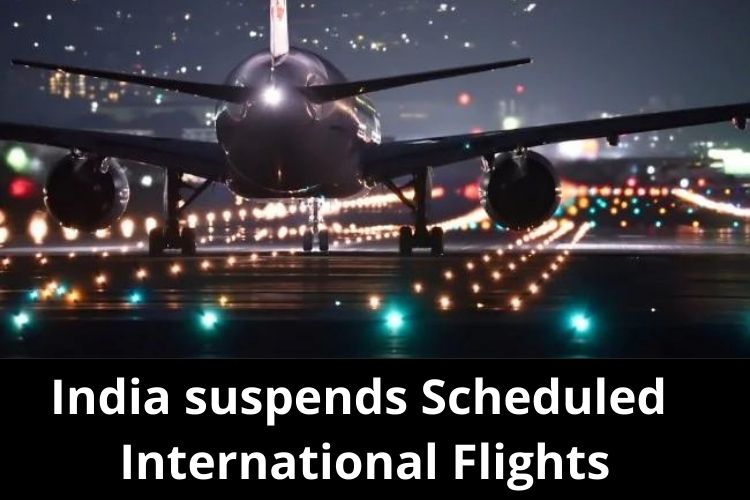 India suspends Scheduled International Flights till February 28 