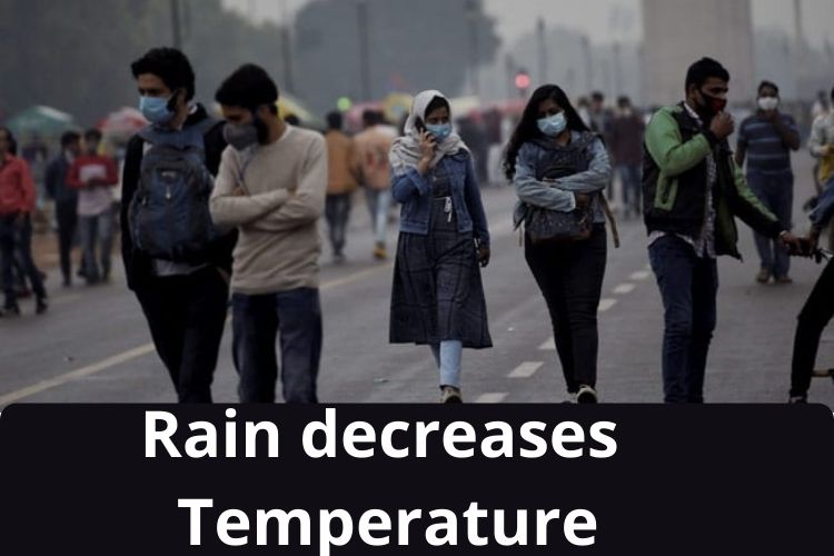 Delhi: Rain decreases Temperature, Minimum stands at 8.4 Degrees Celsius 