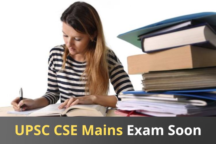 UPSC Releases CSE 2022 Mains Exam Schedule at Official Website, Check Now 