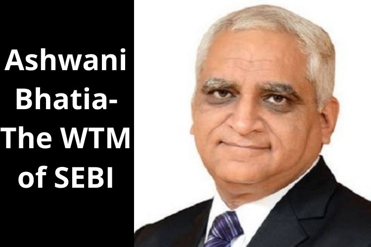 SBI MD Ashwani Bhatia appointed as SEBI WTM 