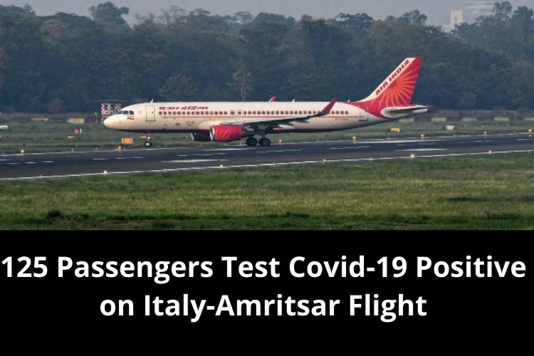125 Passengers Test Covid-19 Positive on Air India's Italy-Amritsar Flight 