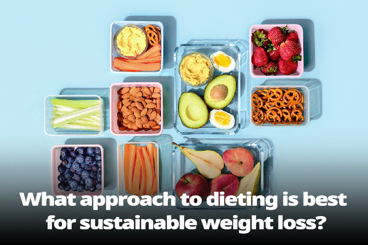 What approach to dieting is best for sustainable weight loss?