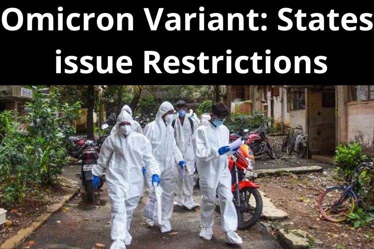 Omicron Variant: States issue Restrictions Amidst Rising Cases 