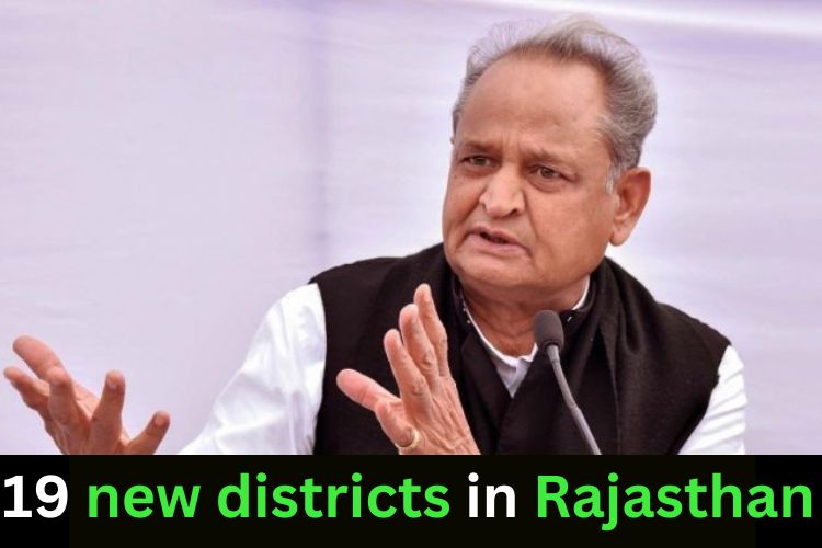 Rajasthan Chief Minister Ashok Gehlot announces 19 new districts and 3 new divisions in the state