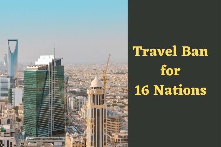 Saudi Arabia Prohibits Travel to India and 15 Other Nations Amid Rising Covid-19 Cases 