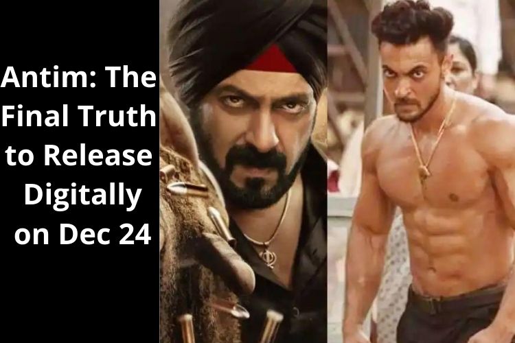 Antim: The Final Truth to Release Digitally on Dec 24 