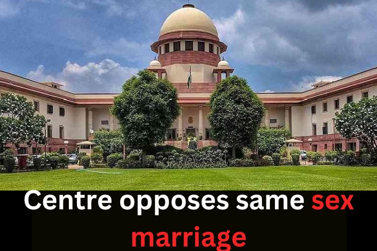 Central government opposes recognition of same sex marriage plea in Supreme Court.