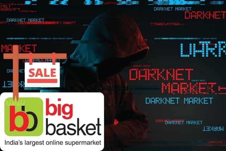 Big Basket gets hacked, 2 crore users data up for sale on the dark web for Rs 30 lakhs