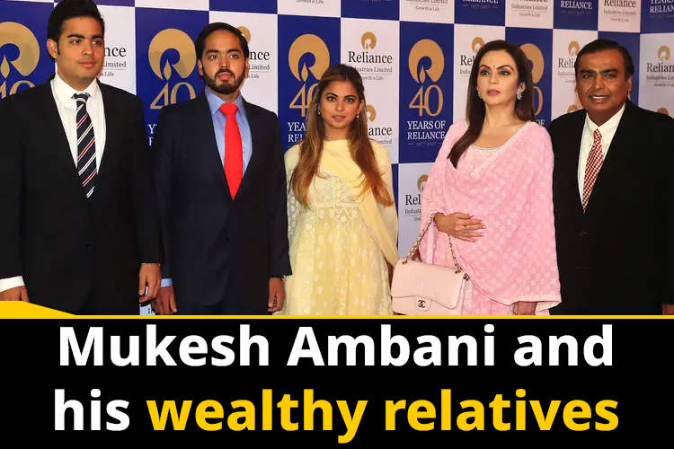 Mukesh Ambani and his 3 relatives are as rich as the Ambanis and are successful businessmen