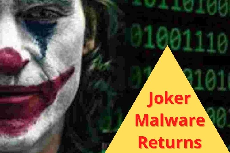 'Joker' Malware Returns, Immediately Delete These Apps From Your Smartphone