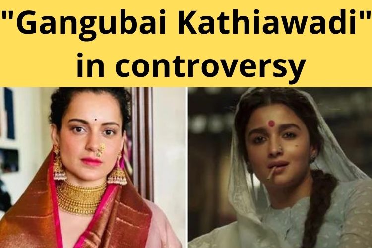 Alia Bhatt starrer 'Gangubai Kathiawadi' receives Controversy before Release 