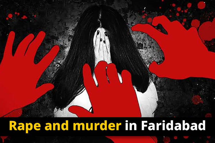 Rape and Murder in Faridabad: Semi-naked corpse was found with a handle inserted in private part.