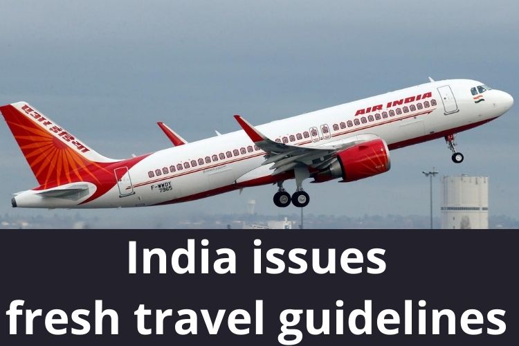 India reviews travel guidelines for travelers amidst Omicron Variant fear 