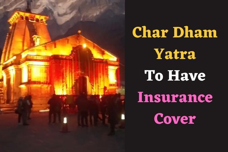 Char Dham Tourists To Get Rs. 1 Lakh Insurance Cover 