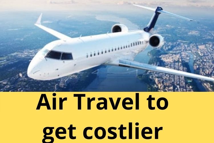 Jet Fuel Rates rises by 2%, Air travel to become costlier, Petrol-Diesel price remains stable 