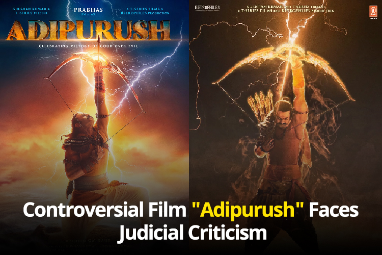 Allahabad High Court Criticizes Adipurush Makers and Censor Board Over Controversial Dialogues