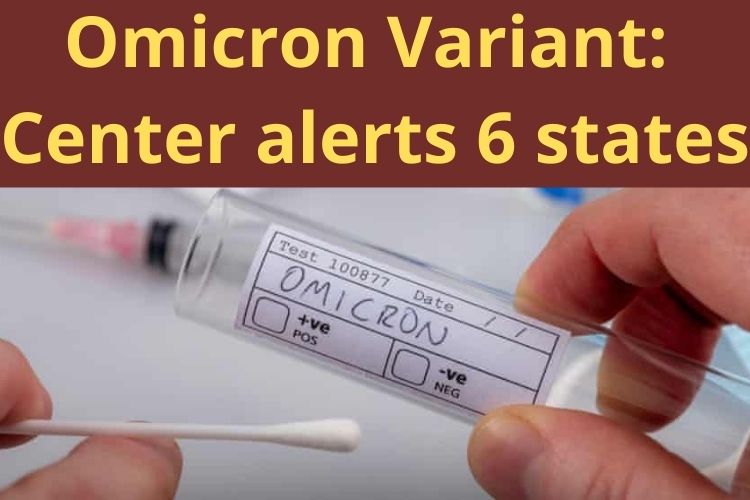 Omicron Variant: Center alerts 6 states, Case found in Gujarat 